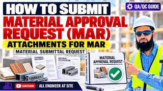 How To Submit Material Approval Request | Material Submittal Request | MAR | Attachments for MAR