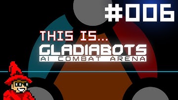 This is... Gladiabots || Itch.iOdyssey [006] // Let