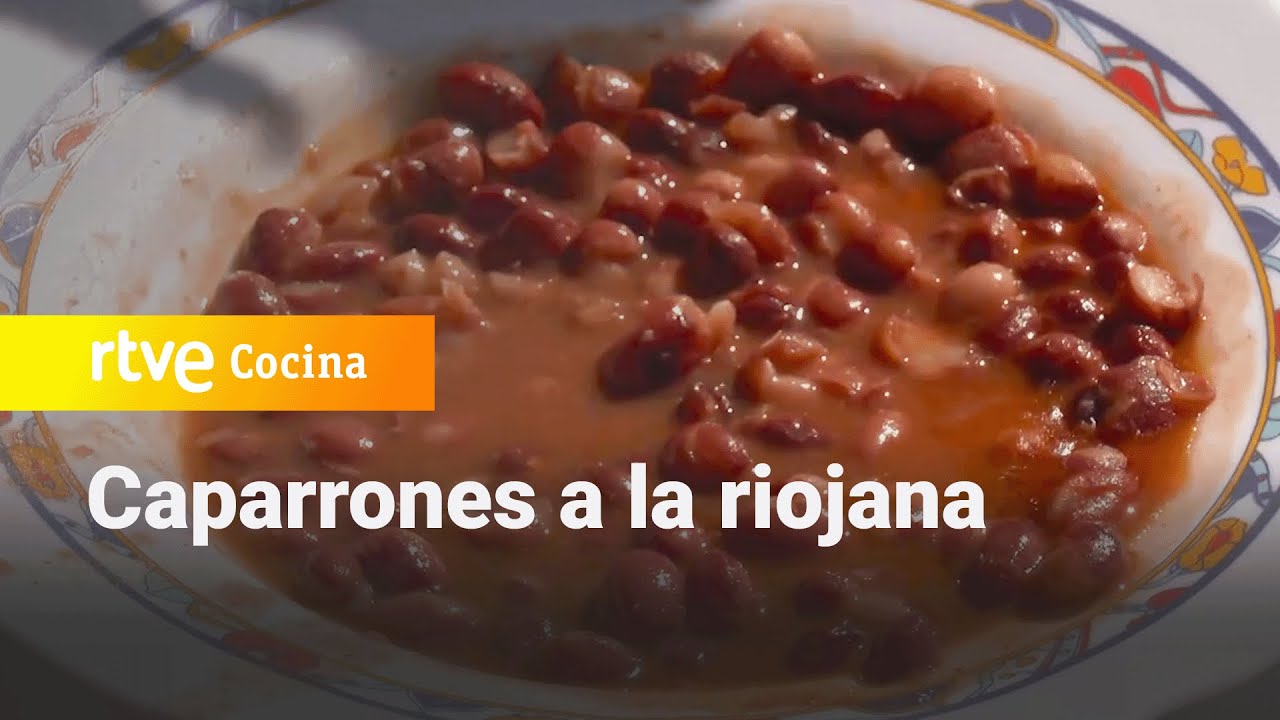 Caparrones a la riojana - Ahora o nunca | RTVE Cocina