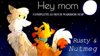 ️ ◤Hey, mom ! ◢ — [complete Warriors Cats MAP | Rusty & Nutmeg]