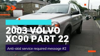I still DIDN'T fix my "Anti-Skid Service Required" problem - 2003 Volvo XC90 Part 22