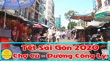 Không khí Tết trung tâm Sài Gòn ✔️ Đường Công Lý - Chợ Cũ Tôn Thất Đạm Sài Gòn những ngày giáp Tết
