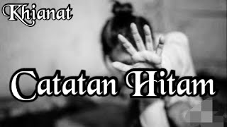 CATATAN HITAM | Khianat Beauty Gothic Metal | Official lyric video