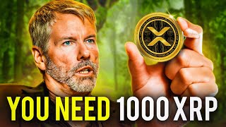 Why You NEED To Own Just 1000 XRP! Michael Saylor 2024 Prediction
