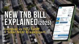 New TNB Bill Explained (2025) | General vs ToU Tariff   Solar NEM Breakdown