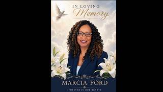Homegoing Services  For  Marcia Loraine Ford
