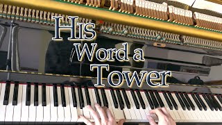 His Word a Tower / P. P. Bliss • classic Christian hymn performed by Luke Wahl