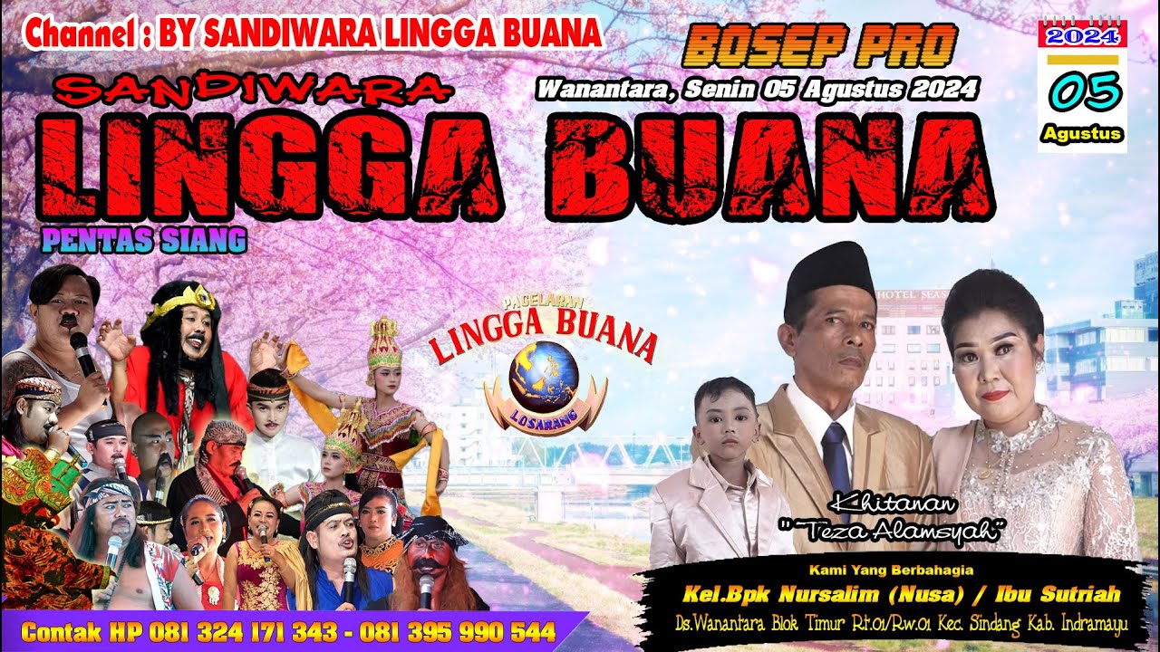 LIVE SANDIWARA LINGGA BUANA Wanantara, Senin 05 Agustus 2024 SIANG II