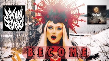 Swansong - Become (Official Lyric Video) | Noble Demon