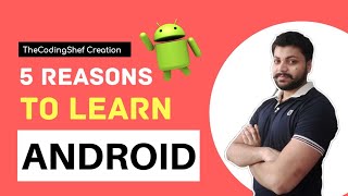 5 Reasons to learn Android development| Hindi