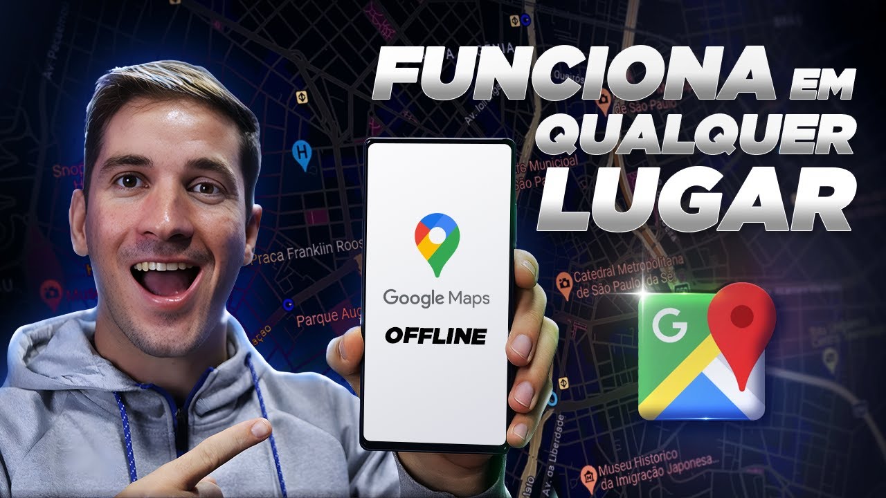 Como BAIXAR MAPAS e USAR o GOOGLE MAPS OFFLINE - Tutorial Completo