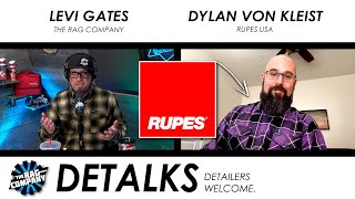 A Detailing Discussion w/ Dylan von Kleist (RUPES USA) | DETALKS