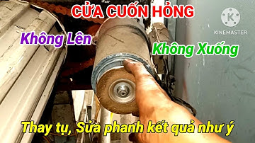 Cửa cuốn hỏng không lên không xuống thay tụ sửa phanh kết quả như ý. Xem sửa thực tế để biết