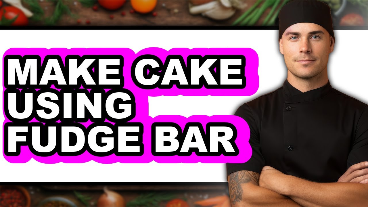 How to Make Cake Using Fudge Bar (full Guide)