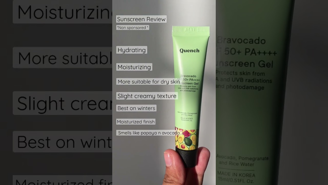 Quench Sunscreen gel review honest review 