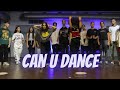 Tièsto - Can U Dance | Dance Choreography