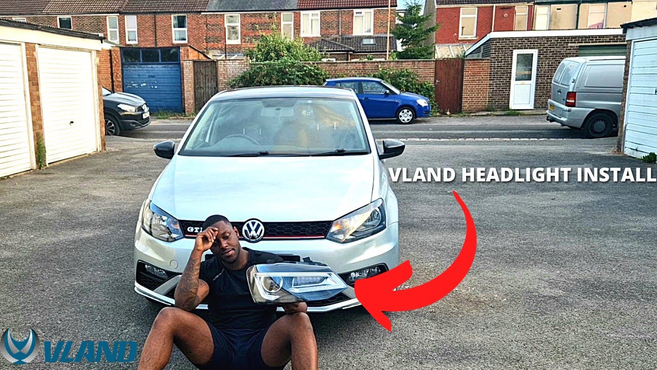 HOW TO INSTALL VLAND HEADLIGHTS ON VOLKSWAGEN POLO 6R YouTube