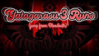 Yatagarasu 3 runs! Progress 1// Jump from Bloodbath