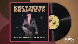 Krzysztof Krawczyk - Przypominamy przeboje