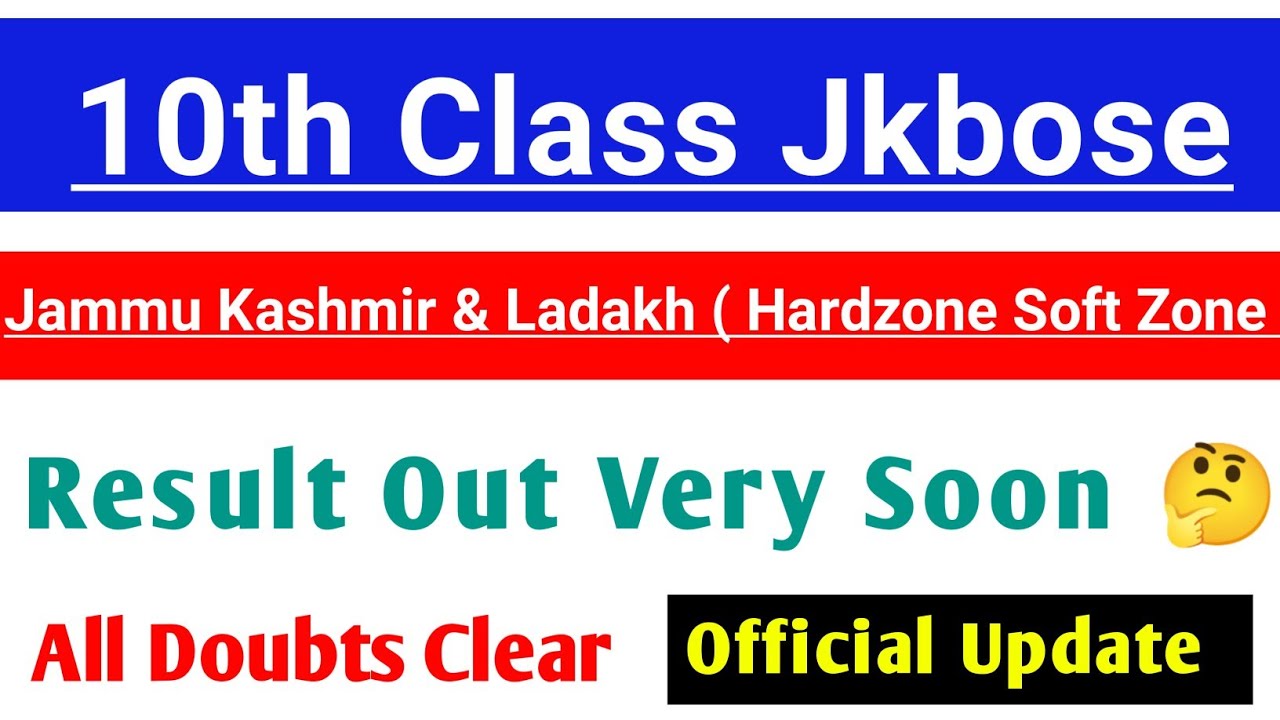 Jkbose 10th Class Result Update| Result Out Very Soon| J&K Ladakh| Official Update