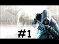 assassin's creed I ตอนที่ 1 : เปิดตำนานนักฆ่า