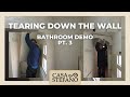 Bathroom Demolition Part 3 at the Old Italian House, Ep. 24