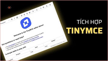 Tích hợp TinyMCE - trình soạn thảo bài viết vào website toàn tập | unitop.vn