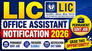 Lic Office Assistant Notification 2026 | LIC Assistant Recruitment 2026 |government job vacancy 2026