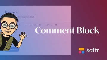 Softr Tutorial - Comment Block