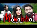 Mohabbat new love kashmiri song veer gulzar kashmirisongs lyrics haftchinar sultan