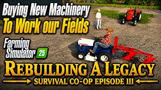 Buying New Machinery! /// Farm Sim 25 Survival Co-Op Episode 3 /// ThatGuyPlays