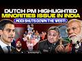 India SHUTS DOWN Netherlands PM On Minority Rights! MEA Savage Reply To Western Media!