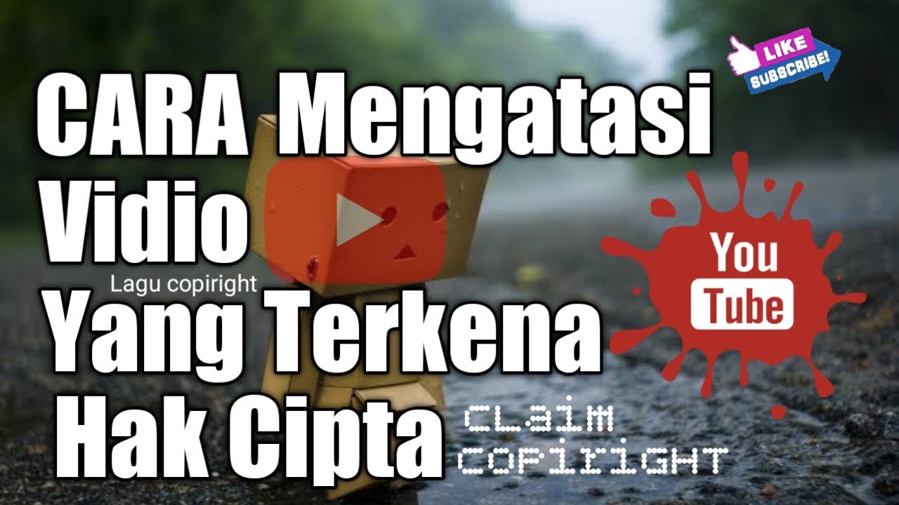CARA MENGATASI VIDIO YANG TERKENA HAK CIPTA 