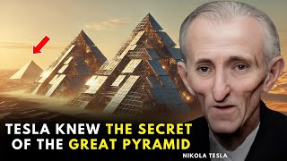 NIKOLA TESLA: "I Tried to WARN You" - The SECRET of the Great Pyramid