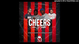 Cheers (HBD Dj Skhothi) - Dj Skhothi no Cynic ft. Bobstar no Mzeekay