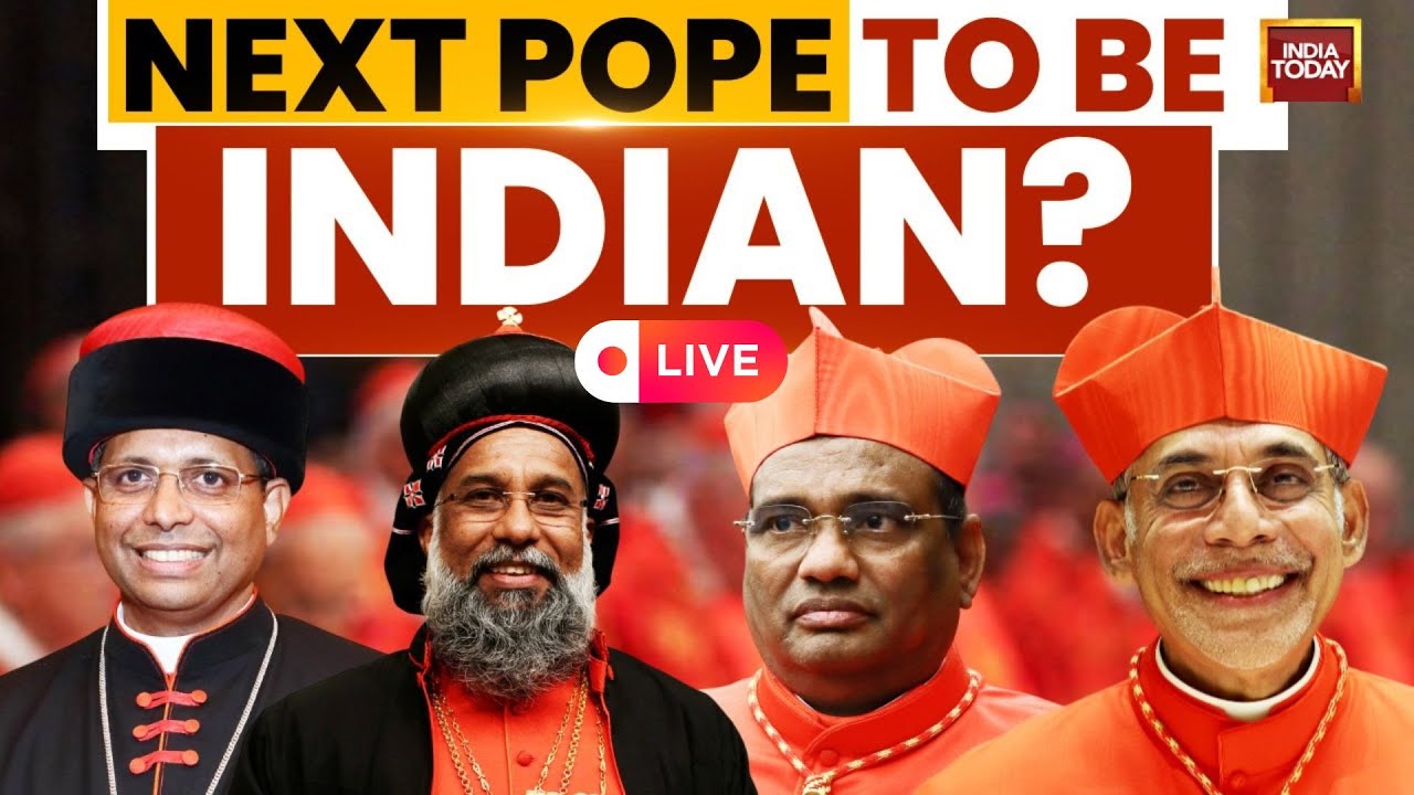 Explainer: How Is A New Pope Chosen? Could An Indian Cardinal Become The Next Pope? India Today LIVE