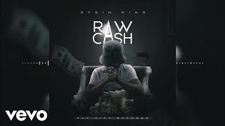 Смотреть клип Rygin King - Raw Cash (Audio Visual)