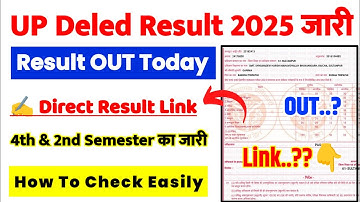 UP Deled Result 2025 Kaise Check Kare ? UP Deled 2nd Semester Result 2025 Link, 4th Semester Result