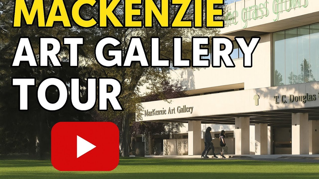 Mackenzie Art Gallery Tour