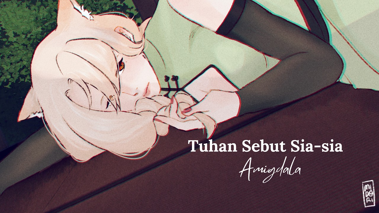 [ENG/中] Tuhan Sebut Sia sia – Amigdala | Cover by Mu Qing | MYViki