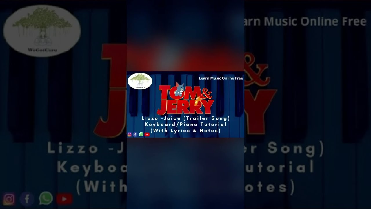 Juice Lizzo Keyboard Tutorial WeGotGuru Learn Music Online