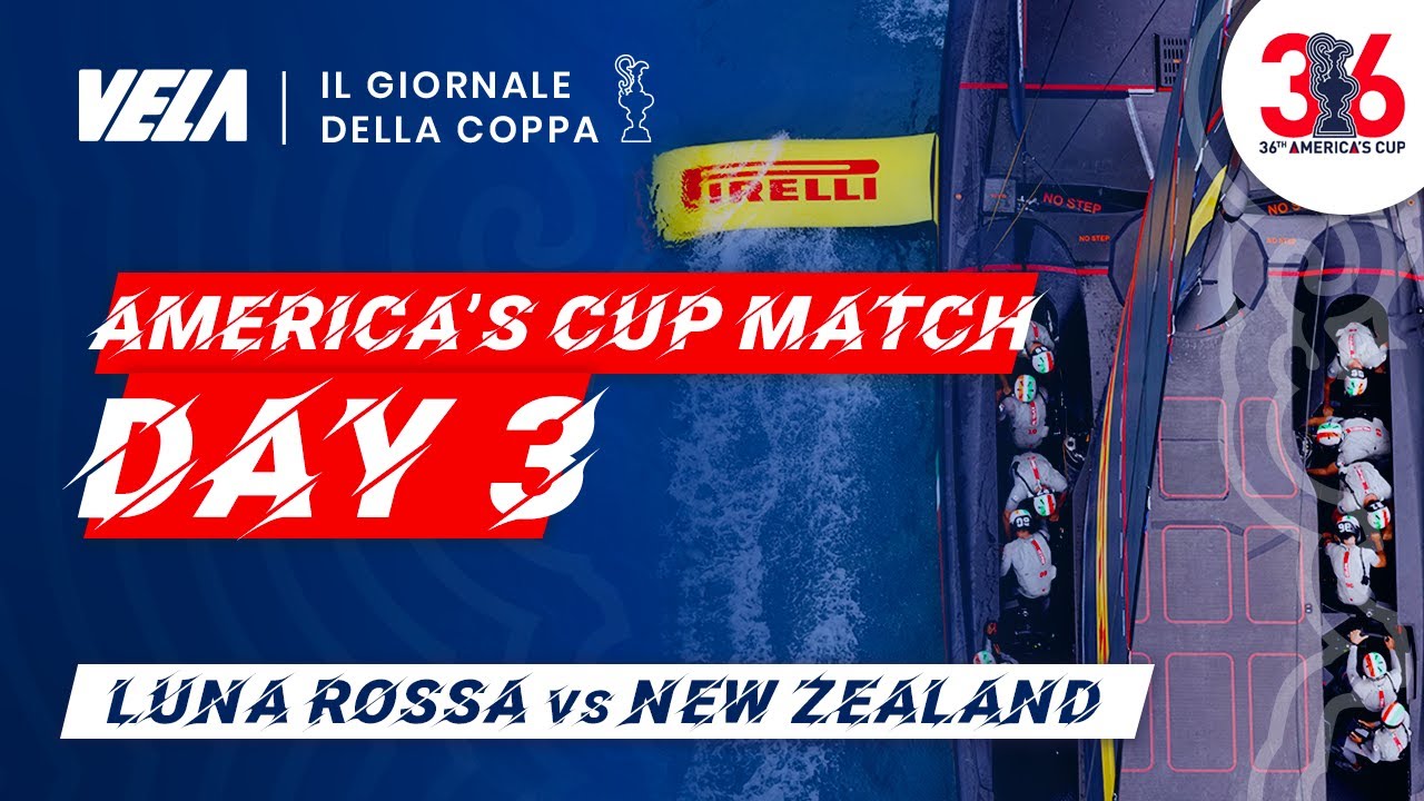 Luna Rossa VINCE e PERDE! Che succede? COPPA AMERICA MATCH DAY 3 - IL GIORNALE DELLA COPPA