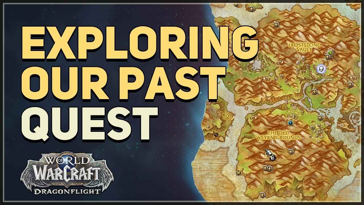 Exploring Our Past WoW Quest - YouTube