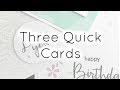 Three Quick & Easy Card Ideas feat. New Simon Release!