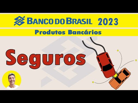 Produtos bancários: Seguros