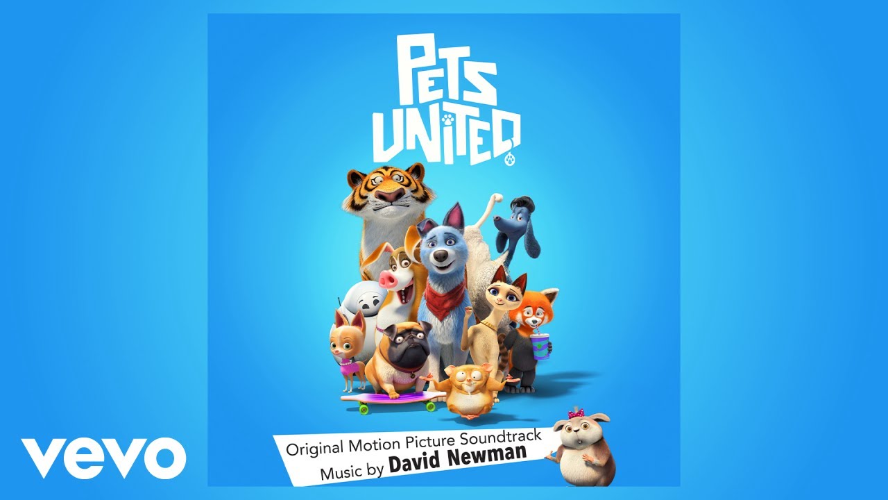 David Newman Pets United Opening Pets United (Original Motion