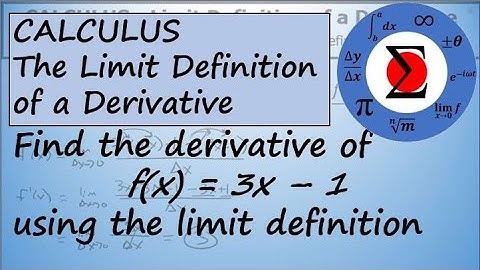Finding a Derivative Using the Limit Definition - Calculus