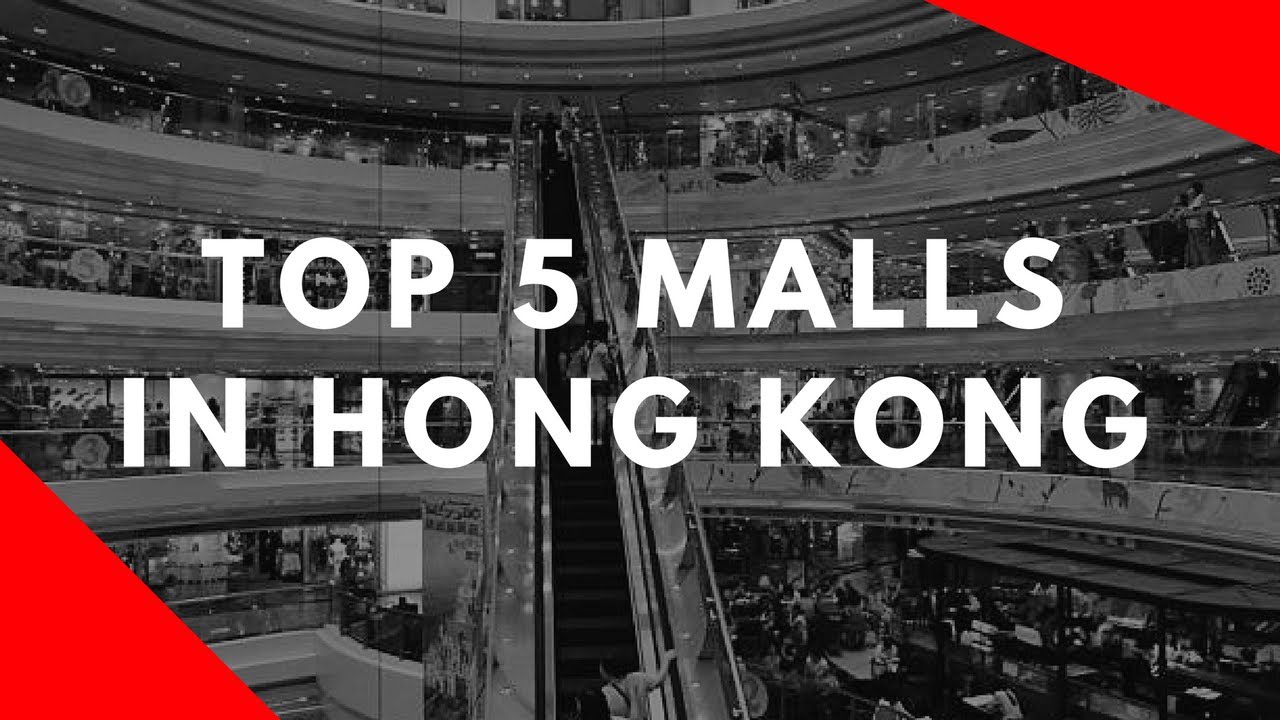 Top 5 Malls to Visit in Hong Kong