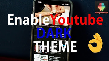 How To Enable or Turn On Youtube Dark Mode(Dark Theme) In Android 2018