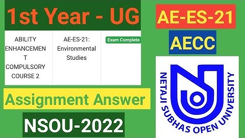 aecc ae-es-21 Assignment Answer 2022 | nsou ug 1st year aecc paper |